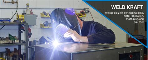 Weld Kraft Certified Welding and Fabrication